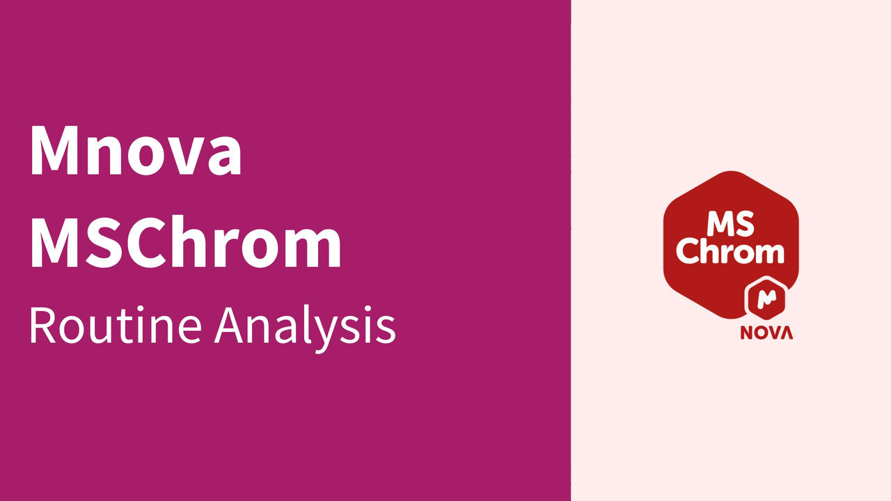 Mnova MSChrom | SciY